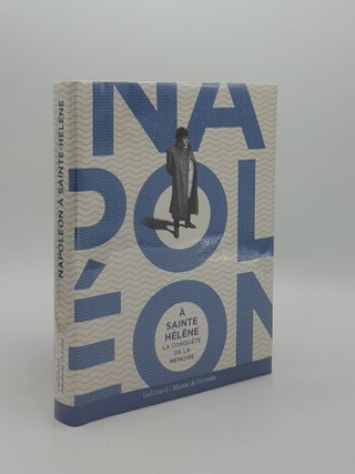 Item #159546 NAPOLÉON À SAINTE-HÉLÈNE La conquête de la mémoire. Collectif