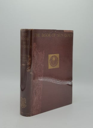 Item #159558 THE BOOK OF SUN-DIALS Originally Complied by the Late Mrs Alfred Gatty. EDEN H. K....