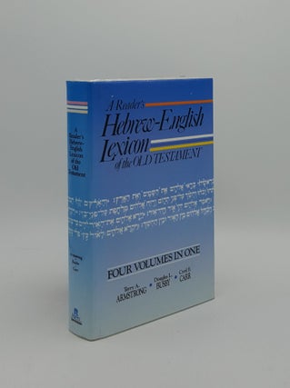 Item #159958 A READER'S HEBREW-ENGLISH LEXICON OF THE OLD TESTAMENT Four Volumes in One. BUSBY...