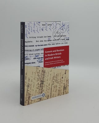 Item #160299 GENESIS AND REVISION IN MODERN BRITISH AND IRISH WRITERS. ROVERA Catherine BLOOM...