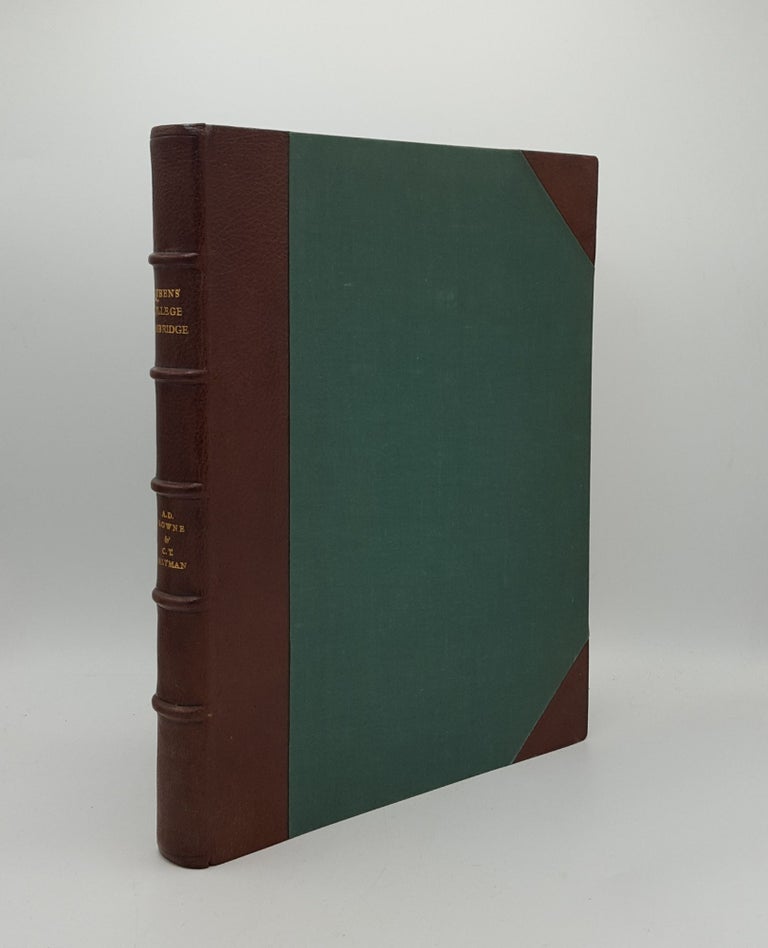 Item #160416 A PICTORIAL HISTORY OF THE QUEEN'S COLLEGE Of Saint Margaret and Saint Bernard Commonly Called Queens' College Cambridge 1448-1948. SELTMAN C. T. BROWNE A. D.