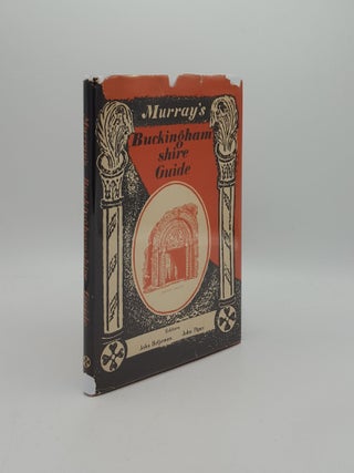 Item #160717 MURRAY'S BUCKINGHAMSHIRE GUIDE. PIPER John BETJEMAN John