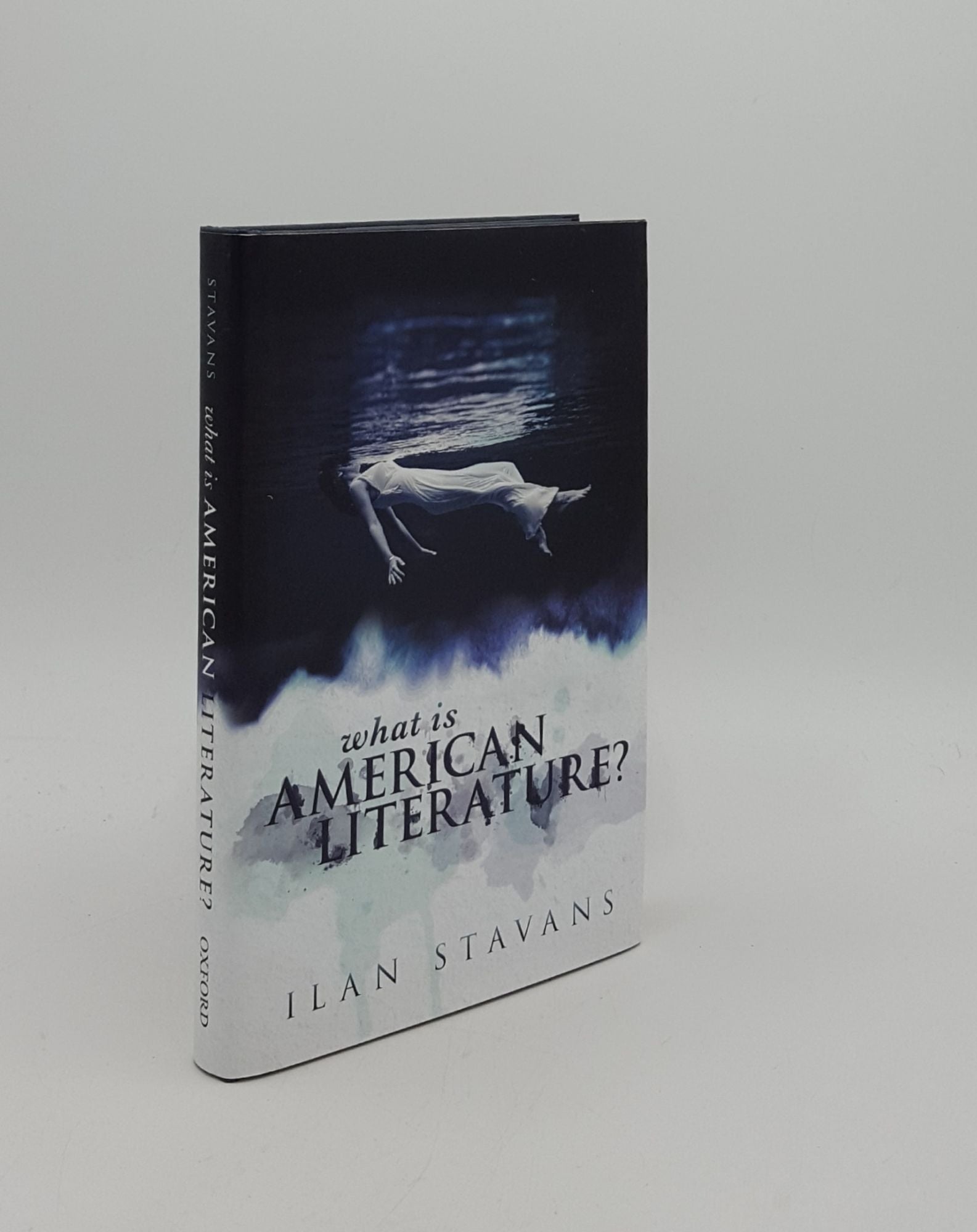 STAVANS Ilan - What Is American Literature