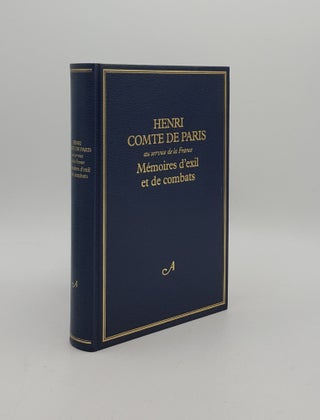 Item #161900 AU SERVICE DE LA FRANCE Mémoires d'Exil et de combats. PARIS Henri Comte de