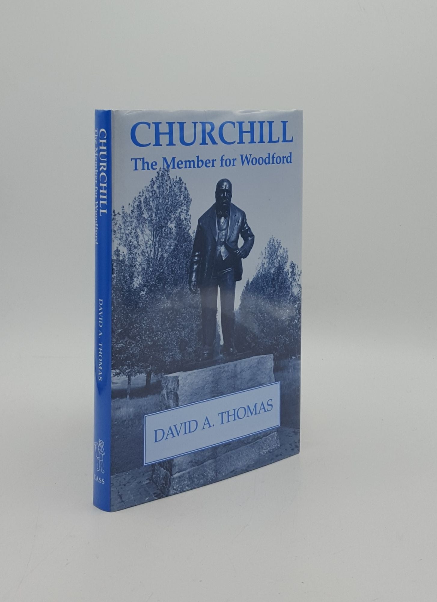 THOMAS David A. - Churchill the Member for Woodford