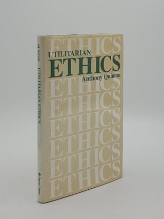 Item #162725 UTILITARIAN ETHICS. QUINTON Anthony