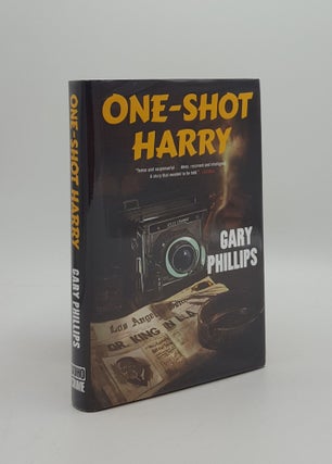 Item #163220 ONE-SHOT HARRY [With Reader's Guide.]. PHILLIPS Gary