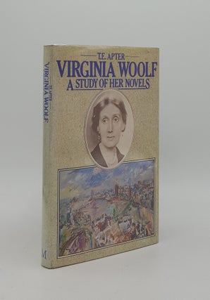 Item #163382 VIRGINIA WOOLF A Study of her Novels. APTER T. E