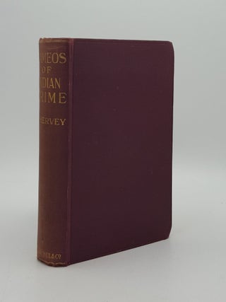 Item #163421 CAMEOS OF INDIAN CRIME. HERVEY H