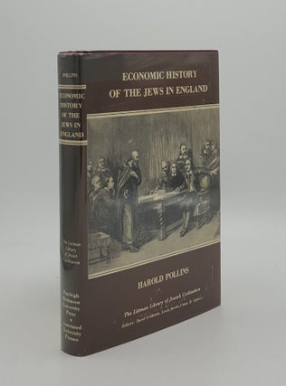 Item #163456 ECONOMIC HISTORY OF THE JEWS IN ENGLAND. POLLINS Harold