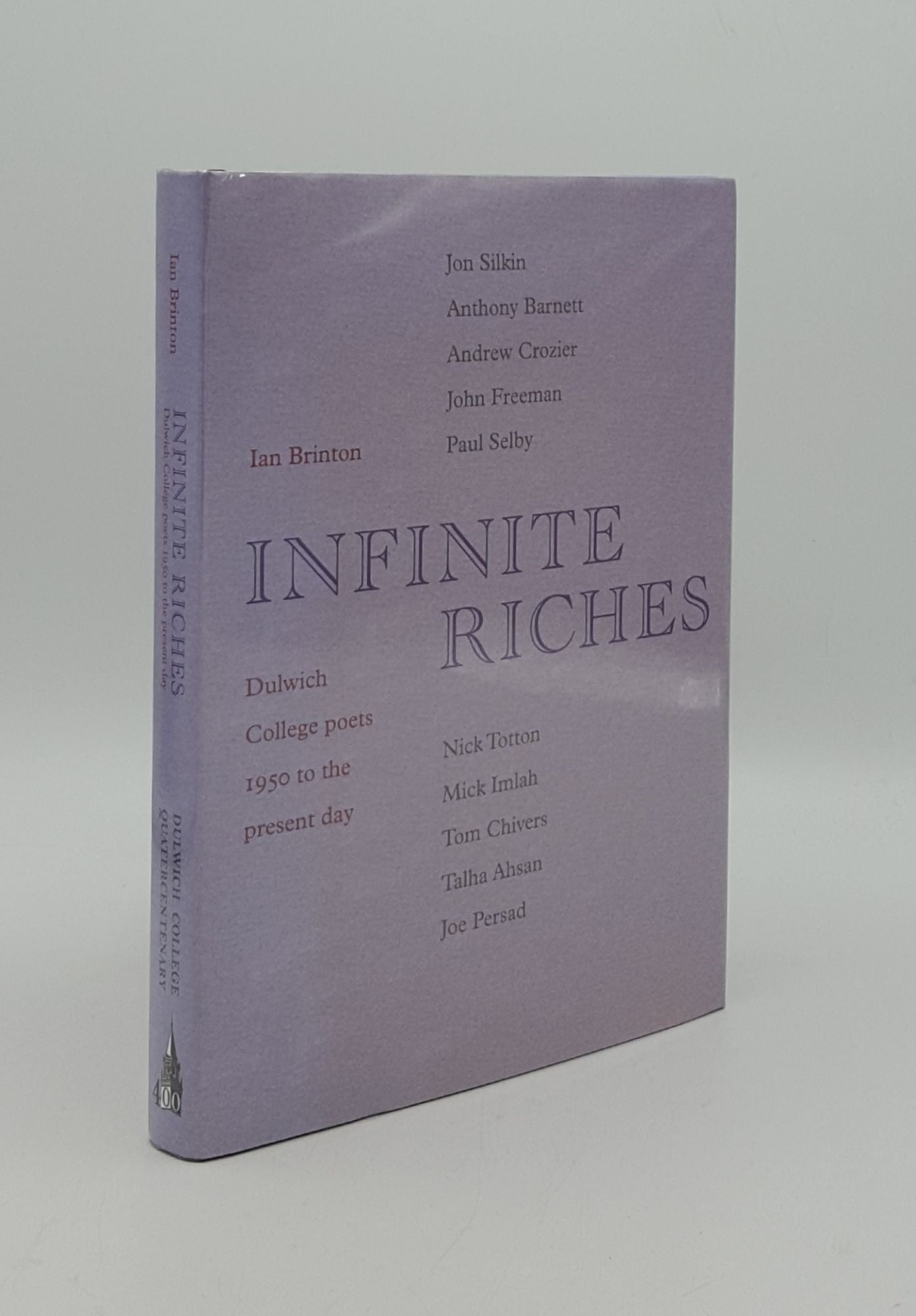 BRINTON Ian - Infinite Riches Dulwich College Poets 1950 to the Present Day