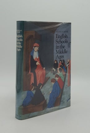 Item #164101 ENGLISH SCHOOLS IN THE MIDDLE AGES. ORME Nicholas
