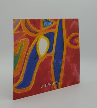 Item #164288 GILLIAN AYRES Prints 1998-1999. Alan Cristea Galley
