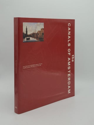 Item #164353 THE CANALS OF AMSTERDAM. KLEIJN Koen SPIES Paul, KURPERSHOEK Ernest, SMIT Jos