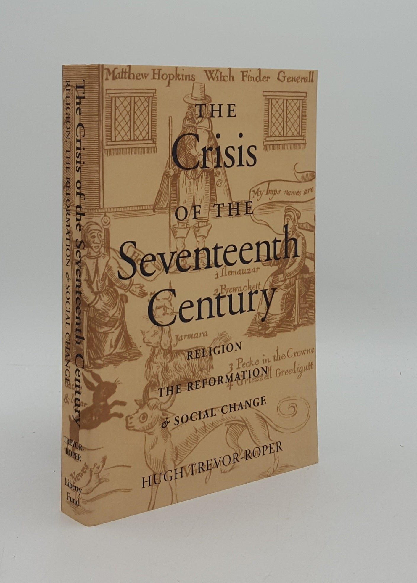 TREVOR-ROPER Hugh - The Crisis of the Seventeenth Century Religion the Reformation and Social Change