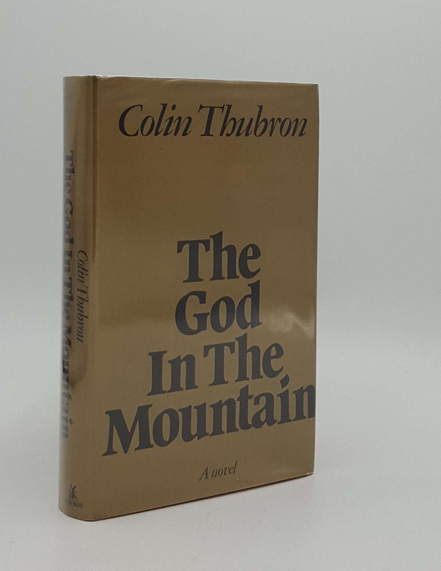 THUBRON Colin - The God in the Mountain a Novel