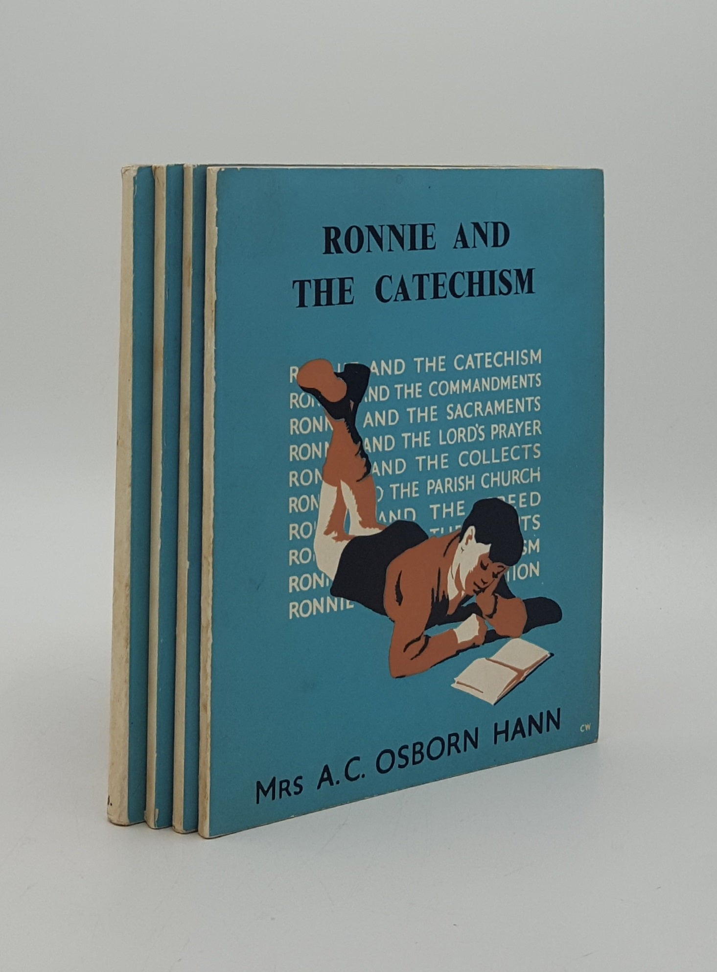 OSBORN HANN Mrs A.C. - Ronnie 4 Volumes Ronnie and the Catechism, Ronnie and the Collects, Ronnie and the Sacraments, Ronnie and the Saints