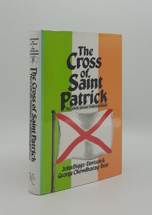 Item #164725 THE CROSS OF SAINT PATRICK The Catholic Unionist Tradition In Ireland....