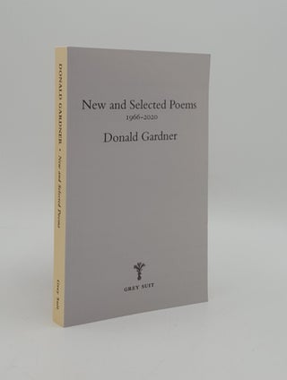 Item #165012 NEW AND SELECTED POEMS 1966-2020. GARDNER Donald