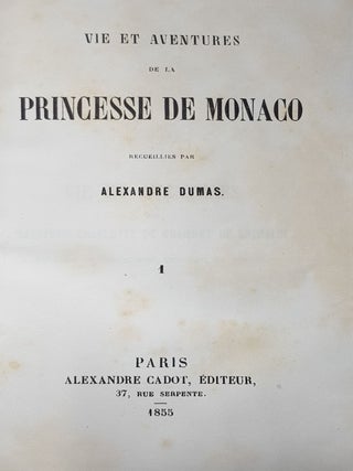 VIE ET AVENTURES DE LA PRINCESSE DE MONACO