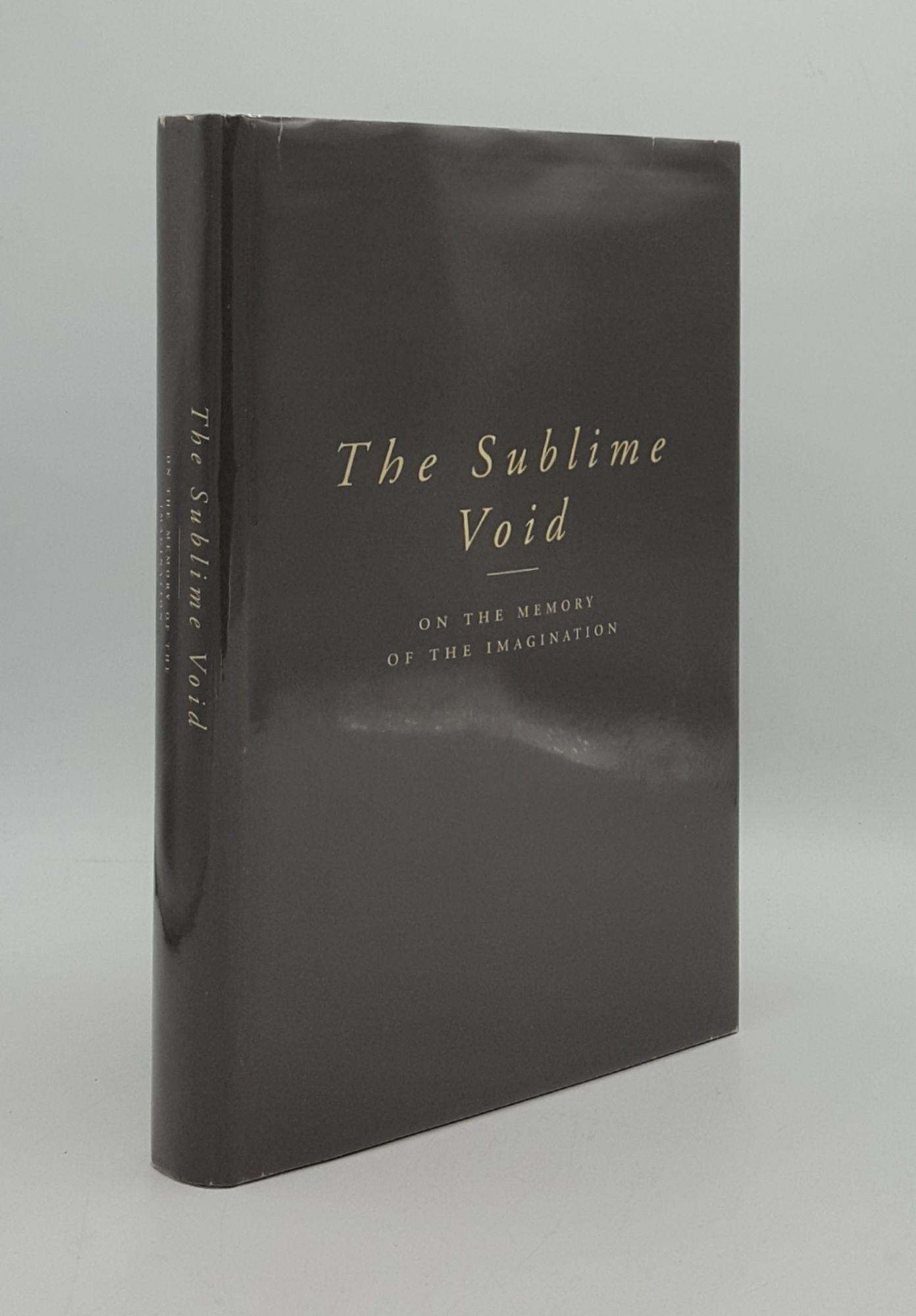 CASSIMAN Bart - The Sublime Void on the Memory of the Imagination