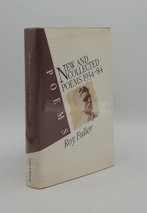 Item #165252 NEW AND COLLECTED POEMS 1934- 84. FULLER Roy
