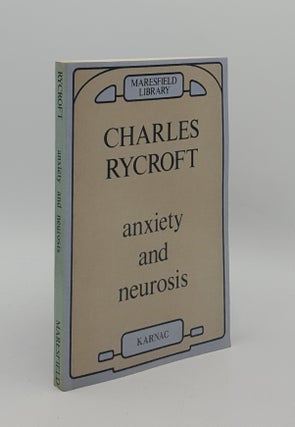 Item #165408 ANXIETY AND NEUROSIS. RYCROFT Charles