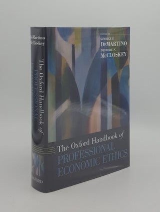 Item #165593 THE OXFORD HANDBOOK OF PROFESSIONAL ECONOMIC ETHICS. McCLOSKEY Deirdre N. DE MARTINO...