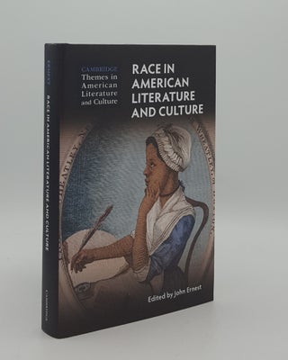 Item #165727 RACE IN AMERICAN LITERATURE AND CULTURE (Cambridge Themes in American Literature and...