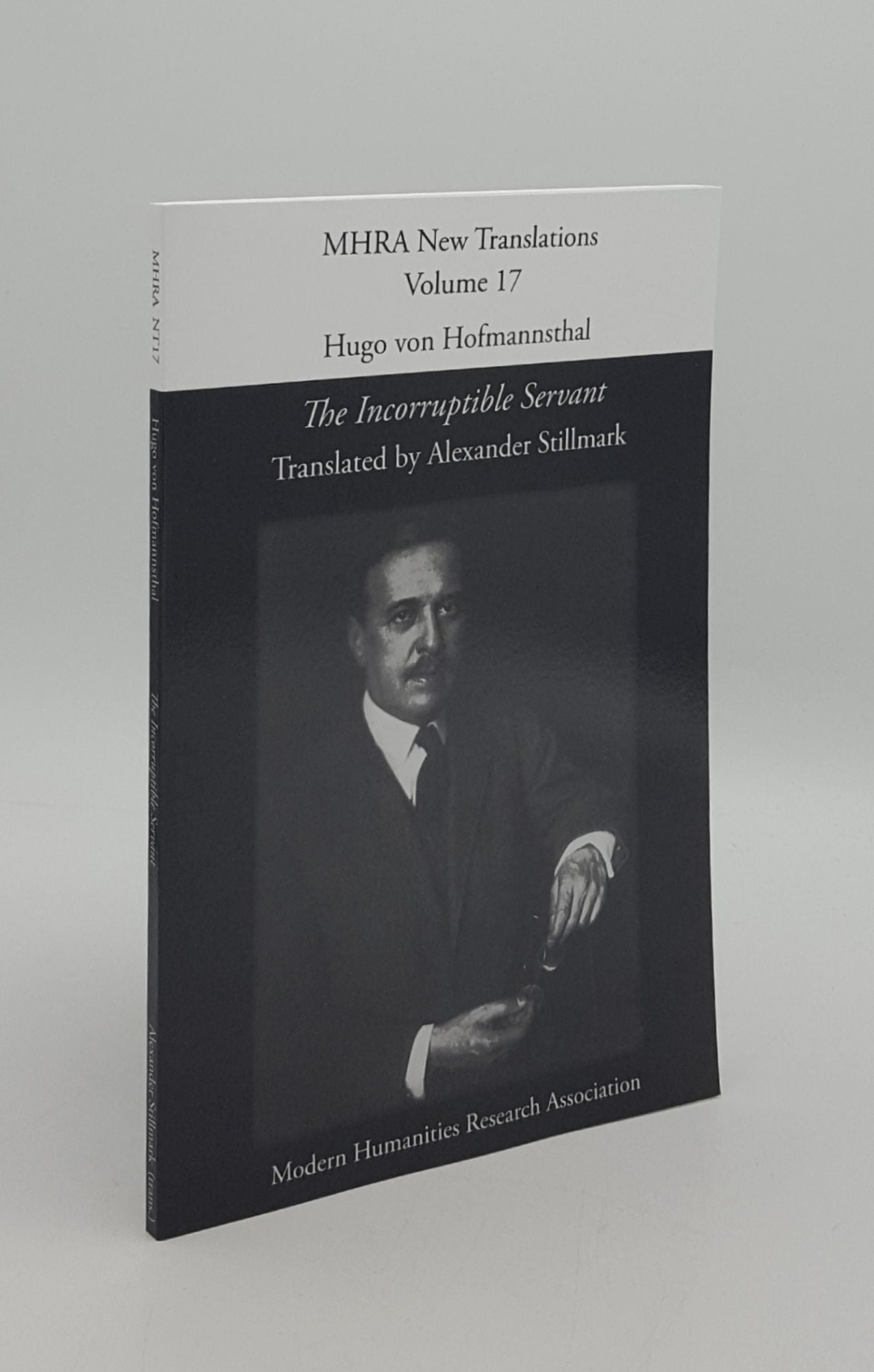 VON HOFMANNSTHAL Hugo, STILLMARK Alexander - The Incorruptible Servant