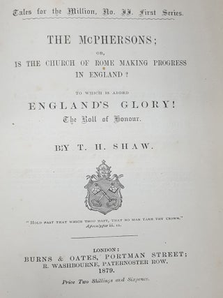 THE McPHERSONS Or is the Church of Rome Making Progress in England to Which is Added England's Glory the Roll of Honour.