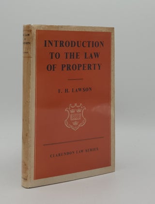 Item #166466 INTRODUCTION TO THE LAW OF PROPERTY (Clarendon Law Series). LAWSON F. H