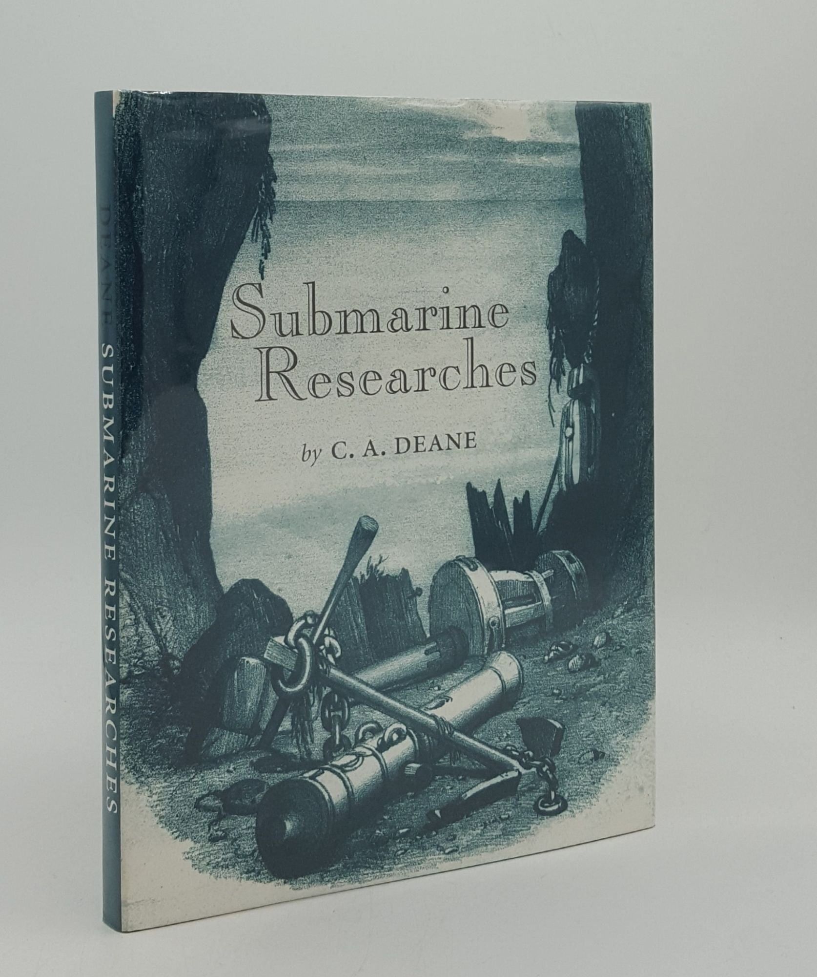 DEANE C.A. - Submarine Researches on the Wrecks of His Majesty's Late Ships Royal George Boyne and Others