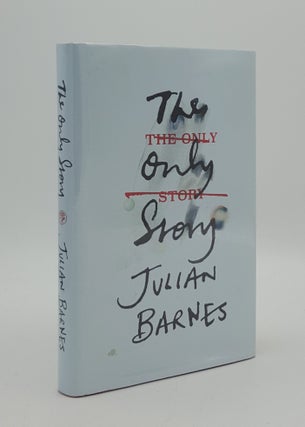 Item #166705 THE ONLY STORY. BARNES Julian