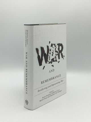 Item #166741 WAR AND REMEMBRANCE Recollecting and Representing War. LETORT Delphine DICKASON...