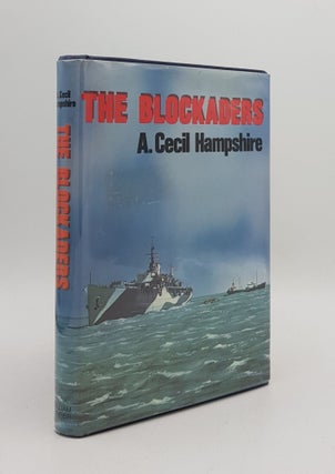 Item #167008 THE BLOCKADERS. HAMPSHIRE A. Cecil