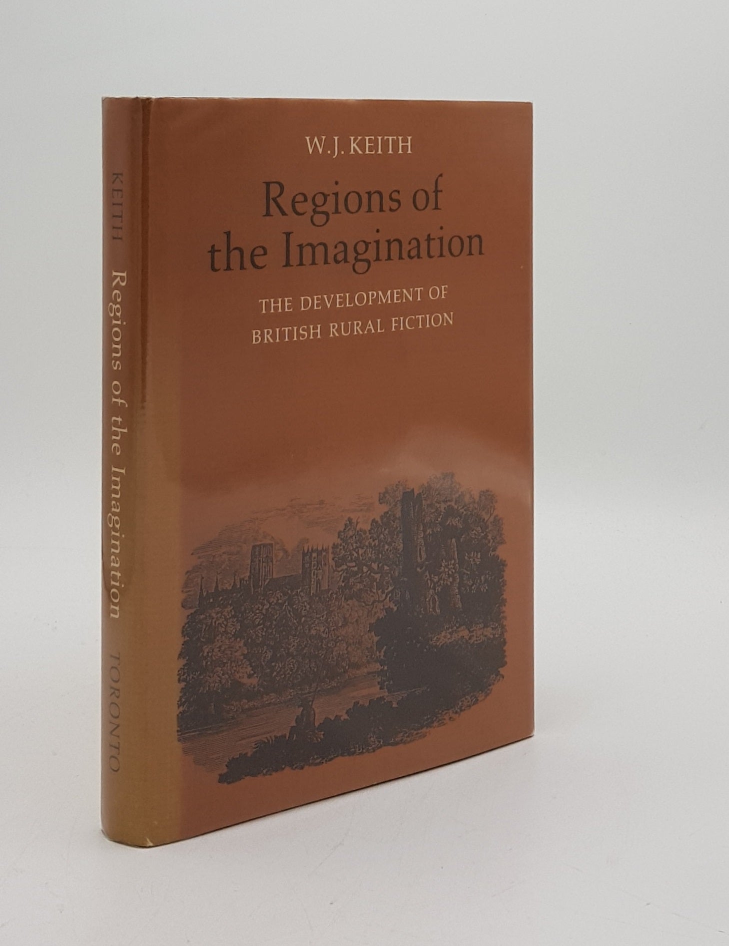 KEITH W.J. - Regions of the Imagination the Development of British Rural Fiction