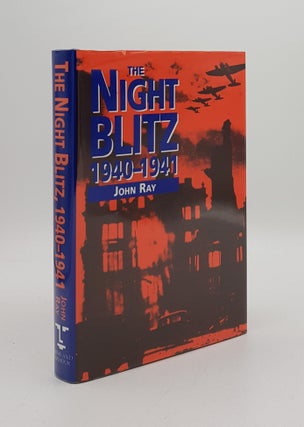 Item #167198 THE NIGHT BLITZ 1940-1941. RAY John