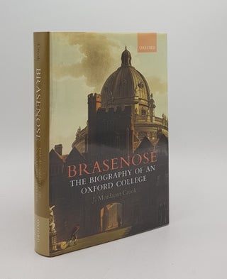 Item #167371 BRASENOSE COLLEGE The Biography of an Oxford College. MORDAUNT CROOK J
