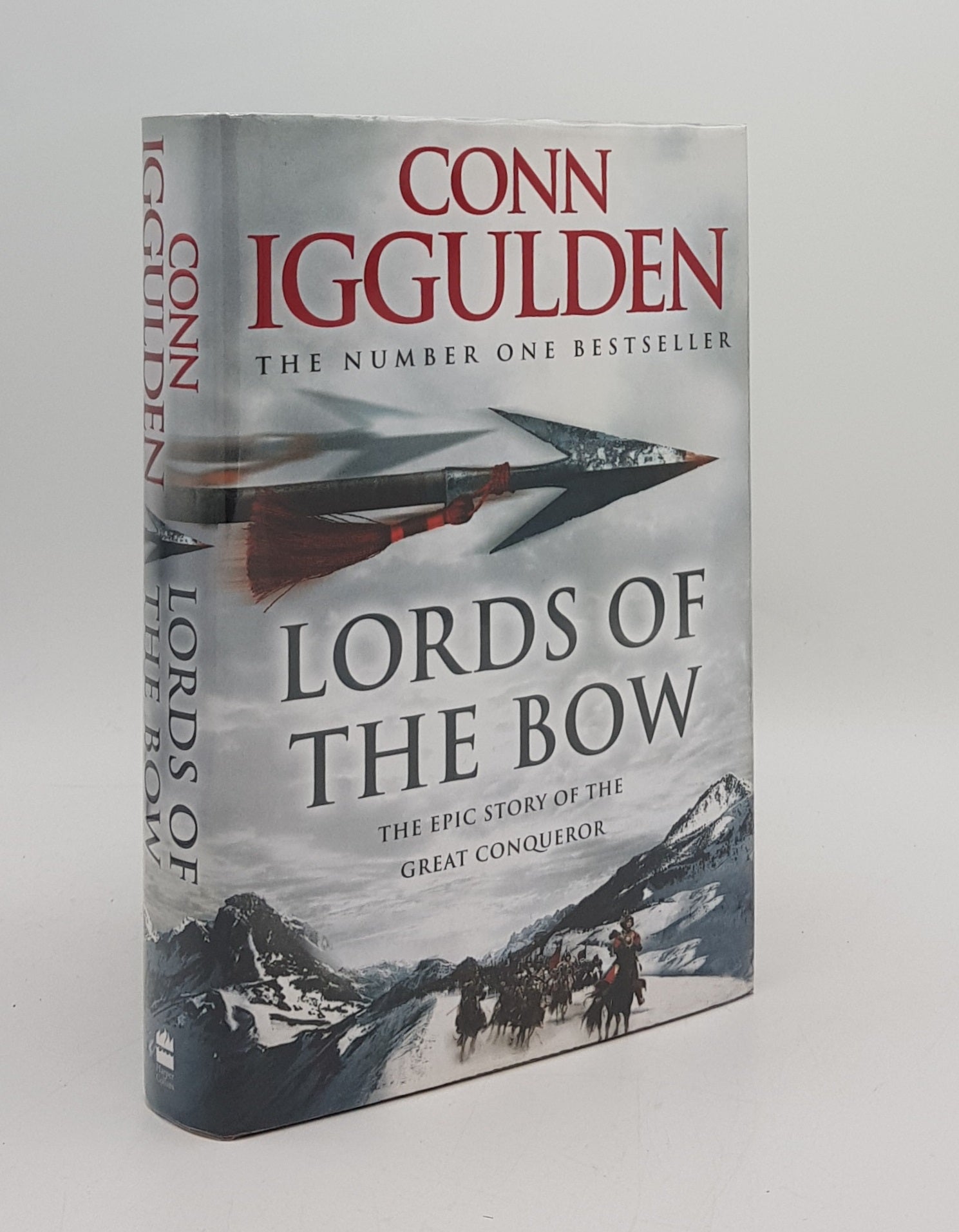 IGGULDEN Conn - Lords of the Bow the Epic Story of the Great Conqueror