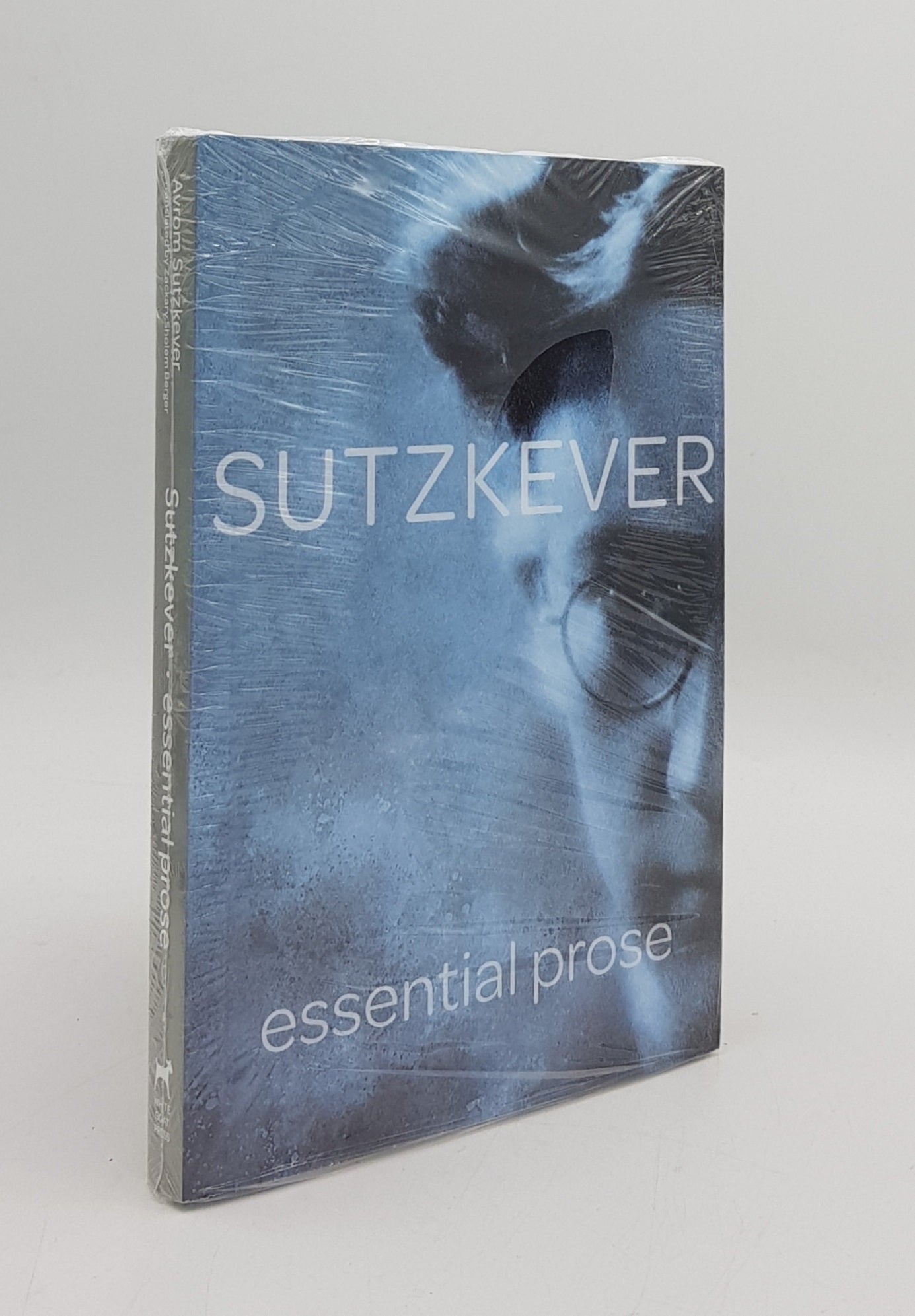 SUTZKEVER Avrom - Sutzkever Essential Prose
