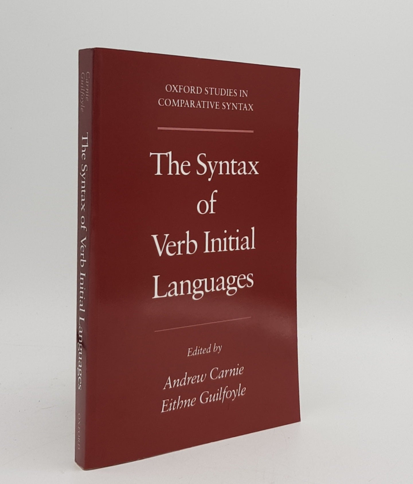 CARNIE Andrew, GUILFOYLE Eithne - The Syntax of Verb Initial Languages (Oxford Studies in Comparative Syntax)
