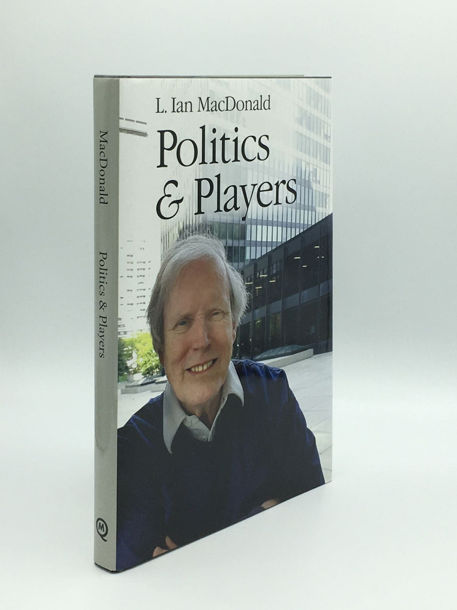 MACDONALD L. Ian - Politics and Players