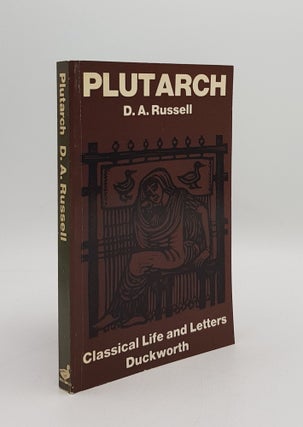 Item #168719 PLUTARCH Classical Life and Letters. RUSSELL D. A