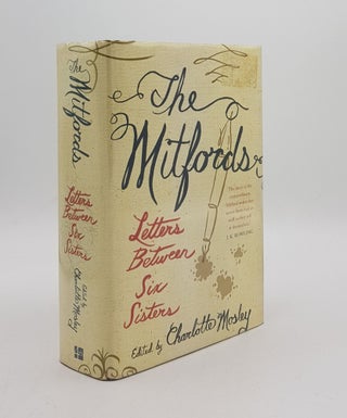 Item #168937 THE MITFORDS Letters Between Six Sisters. MOSLEY Charlotte