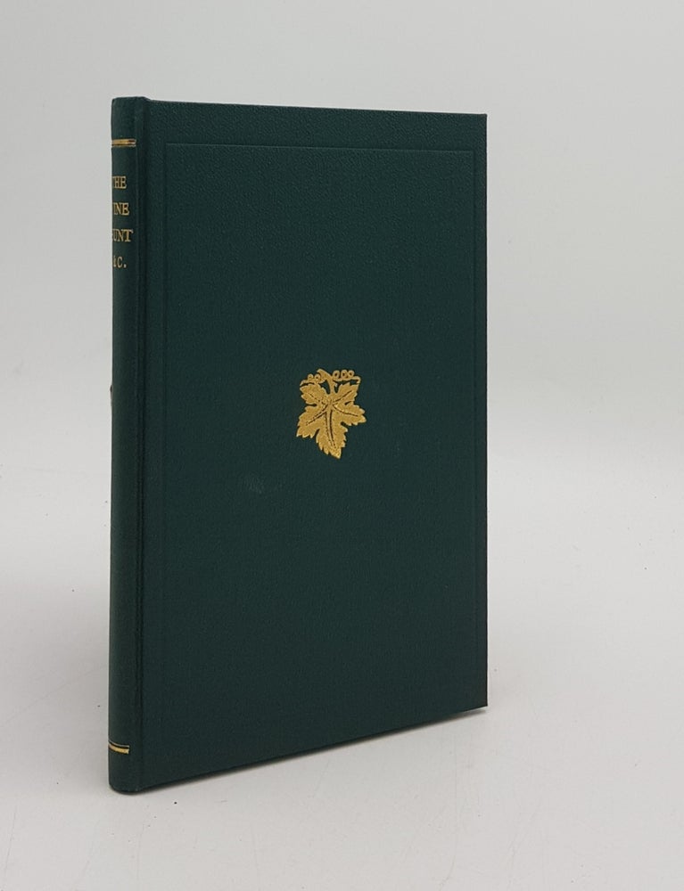 Item #168964 RECOLLECTIONS OF THE EARLY DAYS OF THE VINE HUNT And of Its Founder William John Chute of the Vine. A SEXAGENARIAN, James Edward Austen-Leigh.