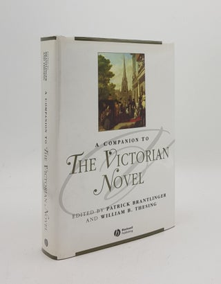 Item #169138 A COMPANION TO THE VICTORIAN NOVEL. THESING William B. BRANTLINGER Patrick