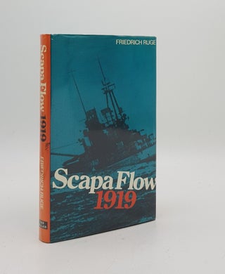 Item #169196 SCAPA FLOW 1919 The End Of The German Fleet. RUGE Friedrich