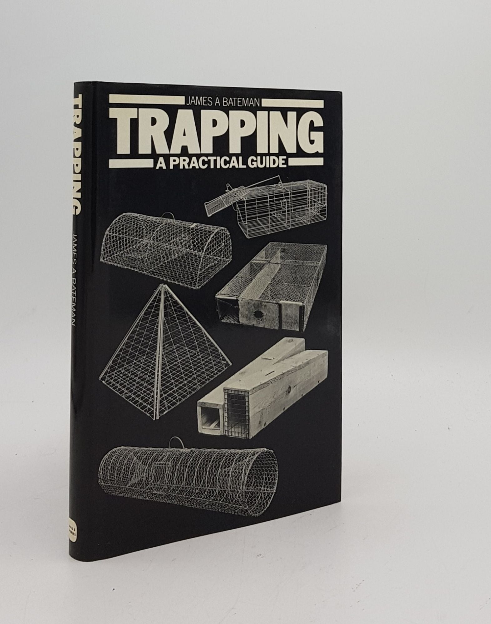 BATEMAN James A. - Trapping a Practical Guide