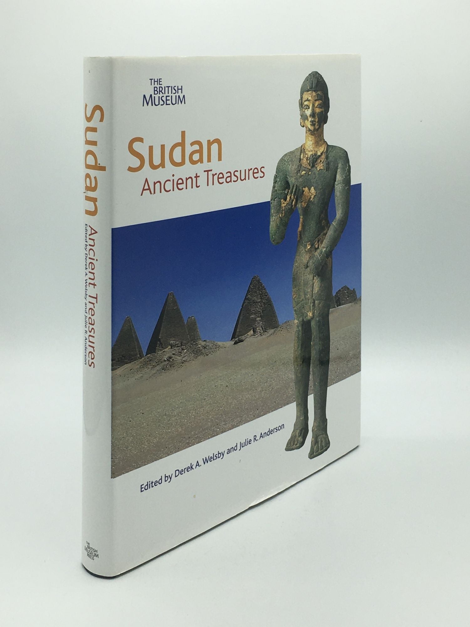 WELSBY Derek A, ANDERSON Juie R. - Sudan Ancient Treasures